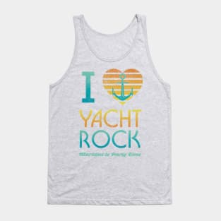 I Heart Yacht Rock Drinking design Maritime = Party Time Tank Top